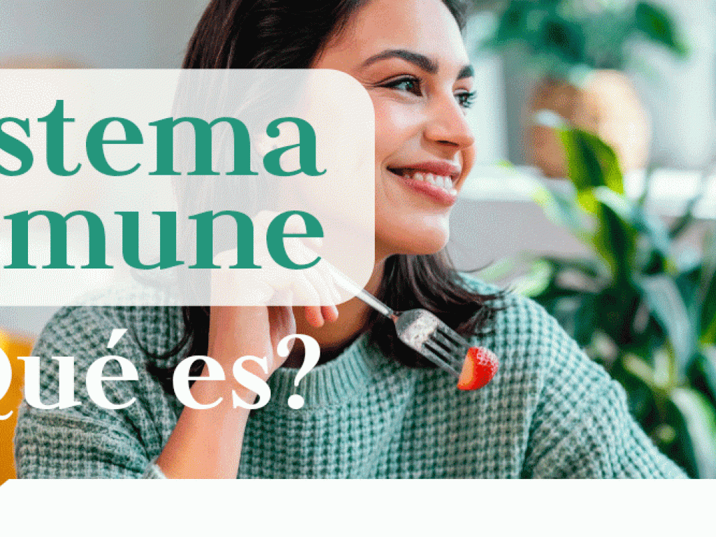 Sistema inmune, ¿qué es?